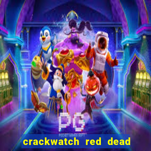 crackwatch red dead redemption 2